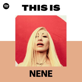 nene.ページ NENE | Spotify