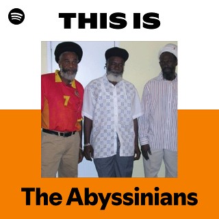 The Abyssinians | Spotify