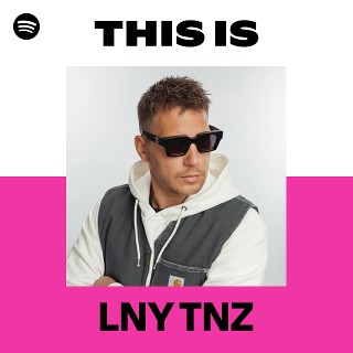 LNY TNZ | Spotify