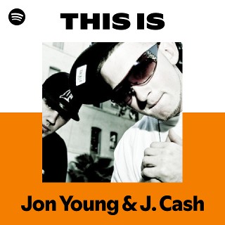 Jon Young & J. Cash | Spotify