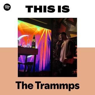 The Trammps | Spotify