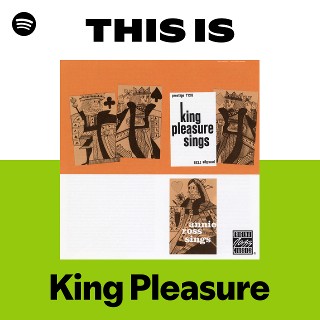 King Pleasure | Spotify