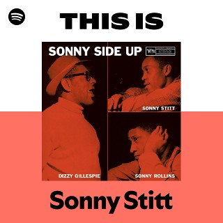ソニー・スティット ｜ Sonny Stitt - UNIVERSAL MUSIC JAPAN