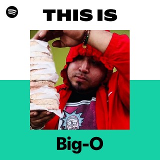 Big-O | Spotify