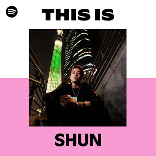 SHUN | Spotify