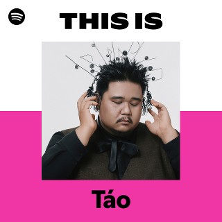 This Is Táo | Spotify Playlist