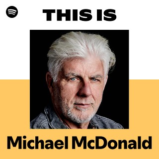 Michael McDonald | Spotify
