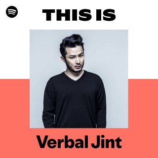 Verbal Jint | Spotify