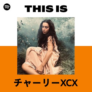 チャーリーXCX | Spotify