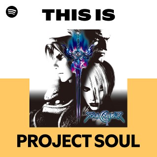 PROJECT SOUL | Spotify