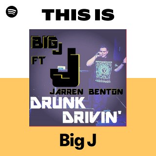Big J | Spotify