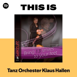 Tanz Orchester Klaus Hallen | Spotify