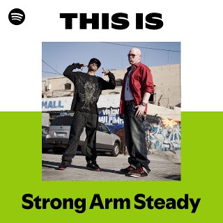 Strong Arm Steady | Spotify