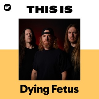 This Is Dying Fetus