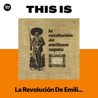 Imagem de La Revolucion De Emiliano Zapata