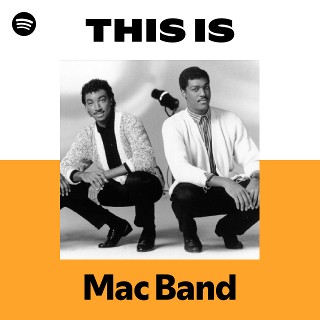 This Is Mac Band | Spotify Playlist