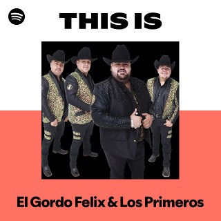 Imagem de El Gordo Felix & Los Primeros