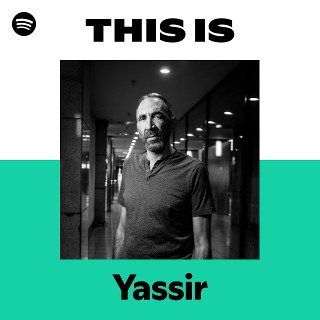 This Is Yassir | Spotify Playlist