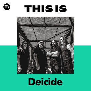 Deicide | Spotify