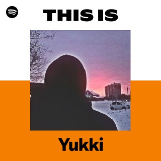 Yukki | Spotify