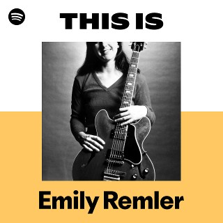 Emily Remler | Spotify