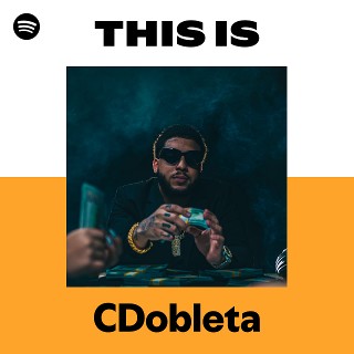 This Is CDobleta | Spotify Playlist