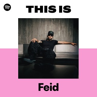 This Is Feid