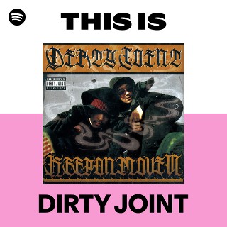 DIRTY JOINT | Spotify