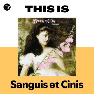 Sanguis et Cinis | Spotify