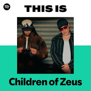 Children of Zeus | Spotify