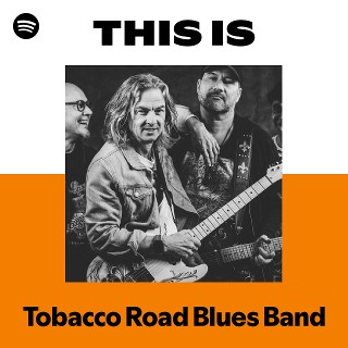Tobacco Road Blues Band