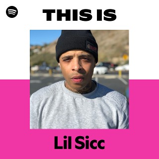 Lil Sicc | Spotify