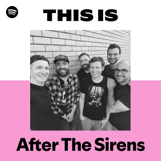 After The Sirens | Spotify