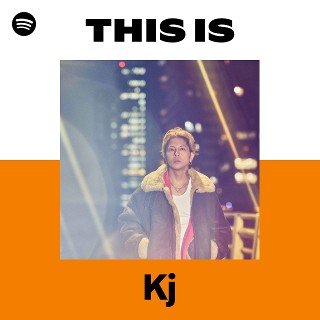 Kj | Spotify