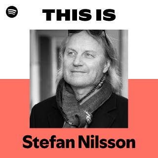Stefan Nilsson | Spotify