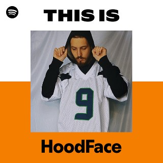 洋楽 HOODFACTOR HoodFace | Spotify