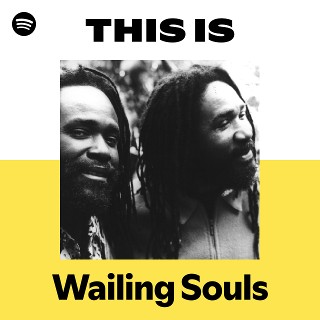 Wailing Souls | Spotify