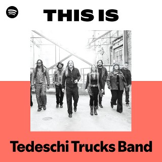 Discography - ​テデスキ・トラックス・バンド | Tedeschi Trucks Band