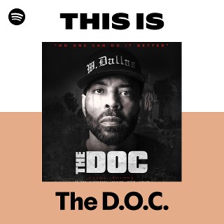 The D.O.C. | Spotify