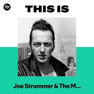 Joe Strummer & The Mescaleros | Spotify