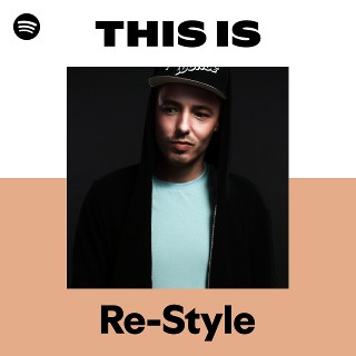 Re-Style | Spotify