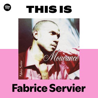 Fabrice Servier | Spotify