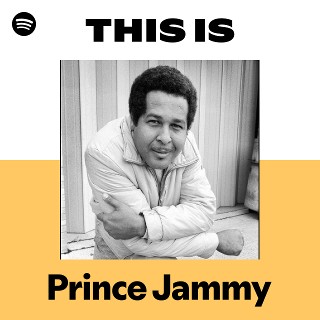 Prince Jammy | Spotify