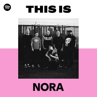 NORA | Spotify
