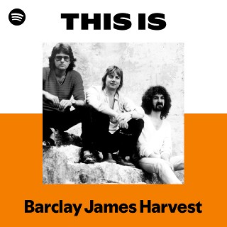 Barclay James Harvest | Spotify