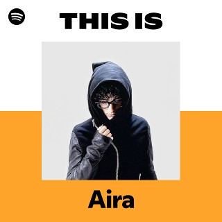 Aira | Spotify