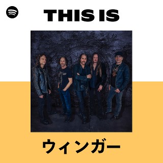 ウィンガー | Spotify
