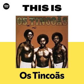 Imagem de Os Tincoãs