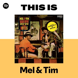 【Mel & Tim / Mel & Tim】LP Mel & Tim | Spotify