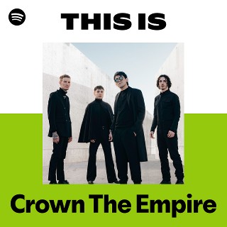Crown The Empire | Spotify